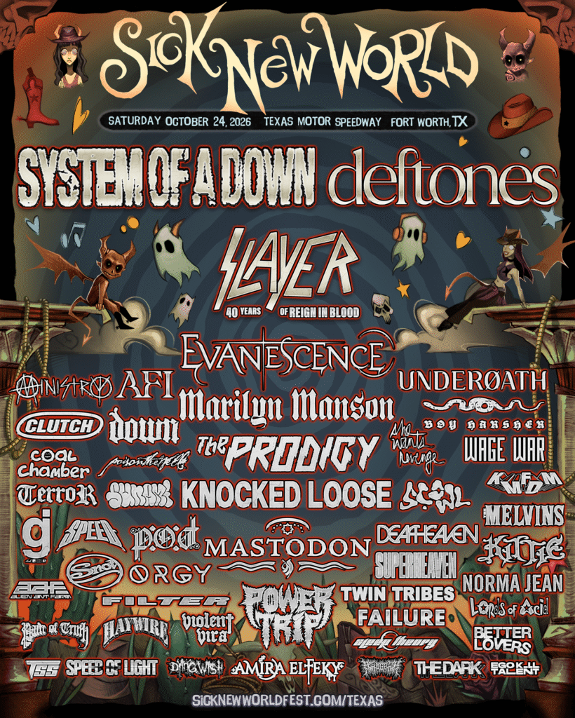 SICK NEW WORLD – TEXAS